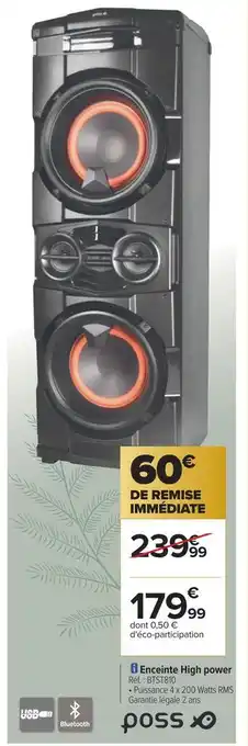 Carrefour Poss enceinte high power offre