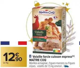 Carrefour Maître coq volaille farcie cuisson express offre