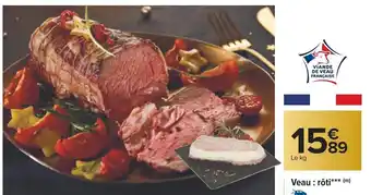 Carrefour Veau : rôti offre