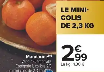 Carrefour Mandarine offre