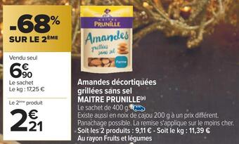 Carrefour Maitre prunille amandes décortiquées grillées sans sel offre