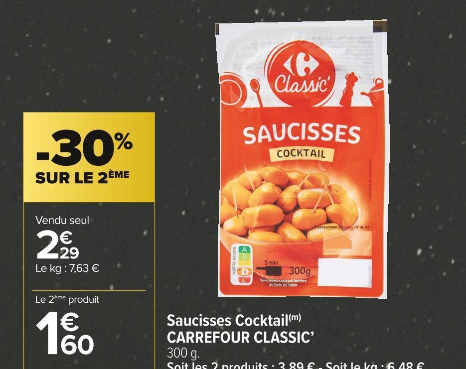 Promo Carrefour classic’ saucisses cocktail chez Carrefour Market