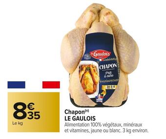 Carrefour Market Le gaulois chapon offre