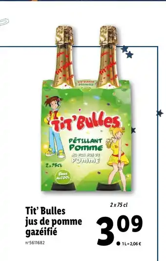 Lidl Tit Bulles Jus De Pomme Gazeifie offre
