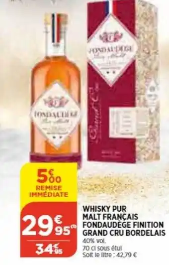 Bi1 Whisky pur malt français fondaudège finition grand cru bordelaise offre