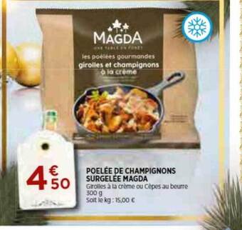 Bi1 Poêlée de champignons surgelée magda offre