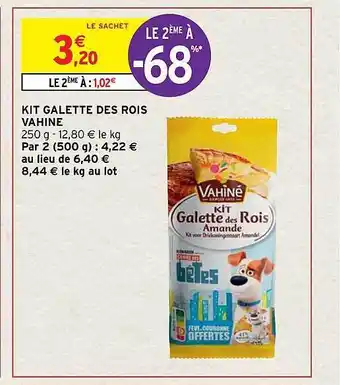Intermarché Express Kit galette des rois vahiné offre