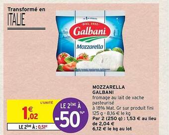 Intermarché Mozzarella galbani offre