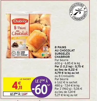 Intermarché 8 pains au chocolat surgelés chabrior offre
