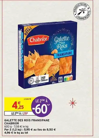 Intermarché Galette des rois frangipane chabrior offre