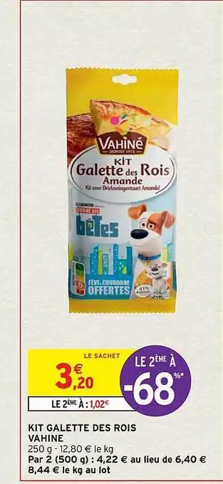 Intermarché Kit galette des rois vahiné offre
