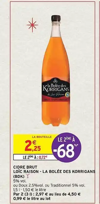 Intermarché Cidre brut loïc raison - la bolée des korrigans (bdk) offre