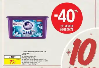 Intermarché Express Lessive pods la collection air frais 32d dash offre