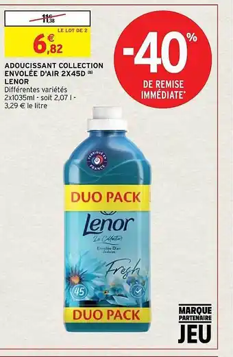 Intermarché Express Adoucissant collection envolée d'air 2x45d lenor offre