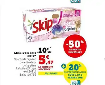 Super U Lessive 3 en 1 skip offre
