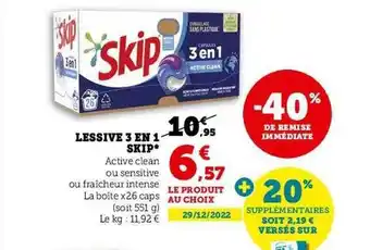 Super U Lessive 3 en 1 skip offre