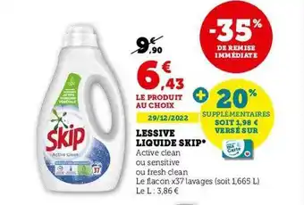 Super U Lessive liquide skip offre