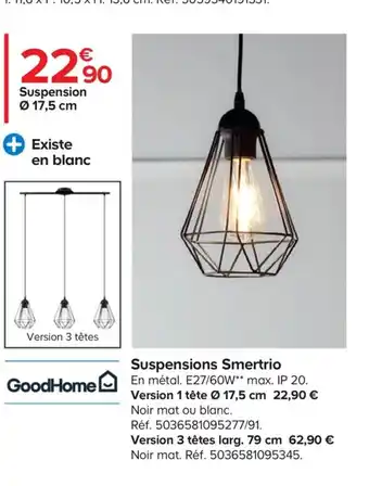 Castorama Goodhome Suspensions Smertrio offre