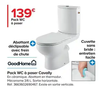 Castorama Goodhome Pack WC a Poser Cavally offre