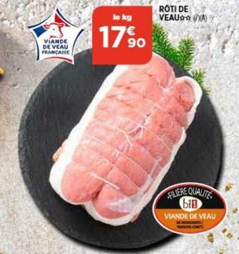 Bi1 Rôti de veau** offre