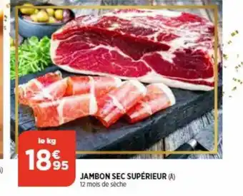 Bi1 Jambon sec supérieur offre