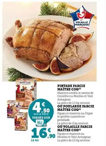 Hyper U Pintade farcie maître coq ou poularde farcie maître coq ou volaille farcie maître coq offre