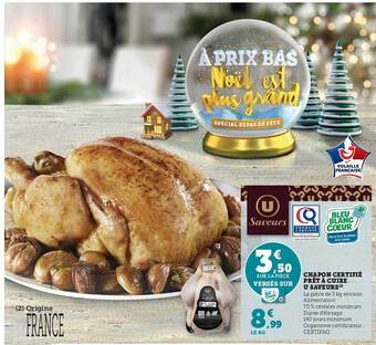 Hyper U Chapon certifié prêt à cuire u saveurs offre