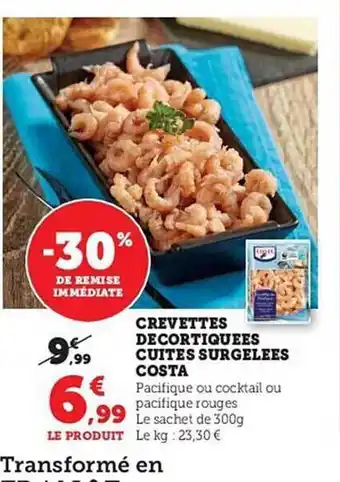 Hyper U Crevettes décortiquées cuites surgelées costa offre