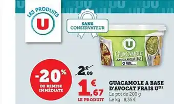 Hyper U Guacamole à base d'avocat frais u offre