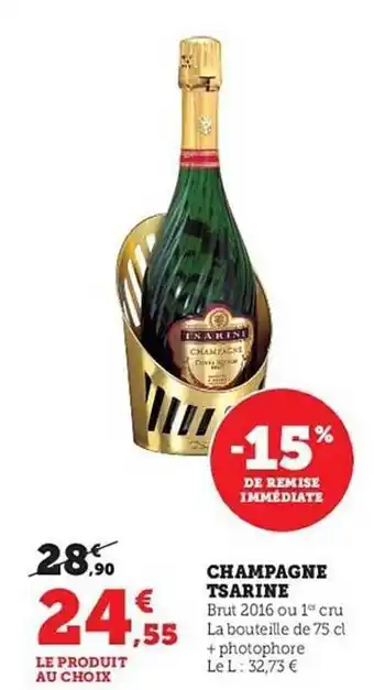 Hyper U Champagne tsarine offre