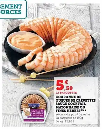 Hyper U Couronne de queues de crevettes sauce cocktail, mayonnaise ou fines herbes offre