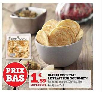 Hyper U Blinis cocktail le traiteur gourmet offre