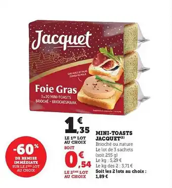 Hyper U Mini-toasts jacquet offre