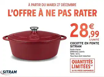 Intermarché Cocotte en fonte sitram offre