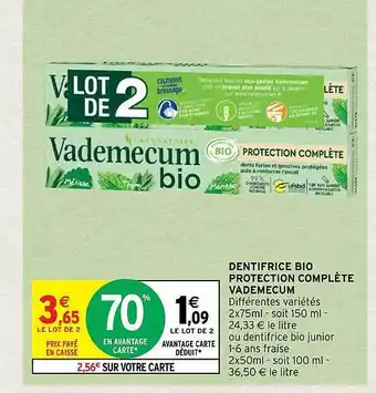 Intermarché Dentifrice bio protection complète vademecum offre