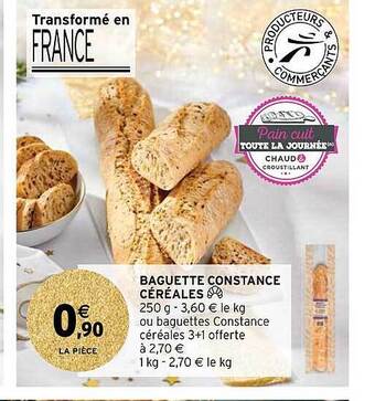 Intermarché Baguette constance céréales offre