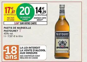 Intermarché Pastis de marseille pastouret offre