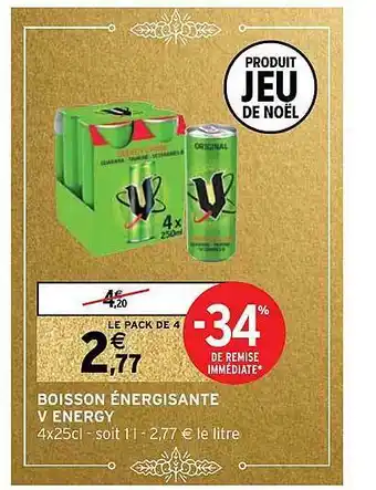 Intermarché Boisson énergisante v energy offre
