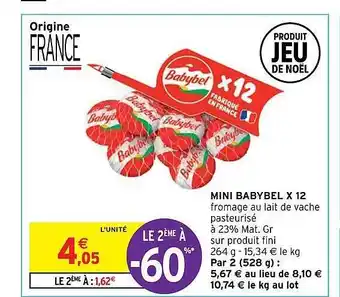 Intermarché Mini babybel x12 offre