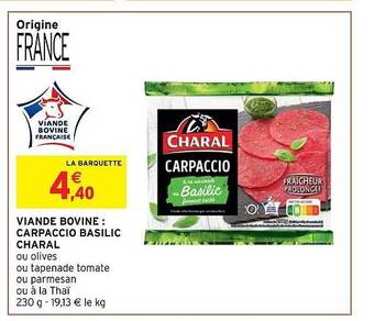 Intermarché Viande bovine : carpaccio basilic charal offre