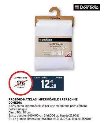 Intermarché Hyper Protège-matelas imperméable 1 personne domédia offre