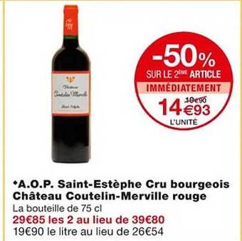 Monoprix A.o.p. saint-estèphe cru bourgeois château coutelin-merville rouge offre