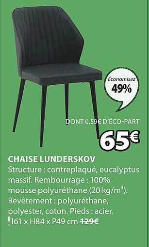 JYSK Chaise lunderskov offre