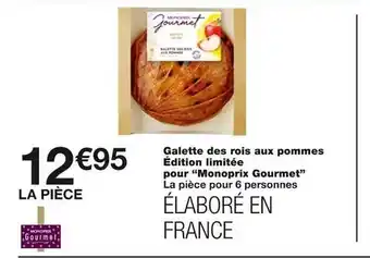Monoprix Galette des rois aux pommes édition limitée pour offre