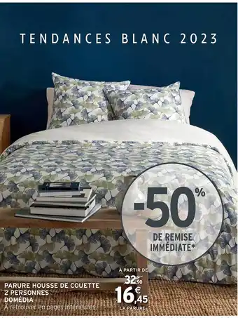 Intermarché Hyper Parure housse de couette 2 personnes domédia offre