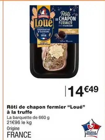 Monoprix Rôti de chapon fermier offre