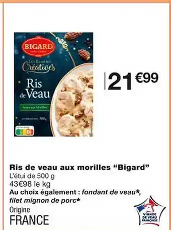 Monoprix Ris de veau aux morilles offre