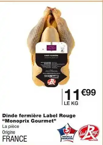 Monoprix Dinde fermière label rouge offre