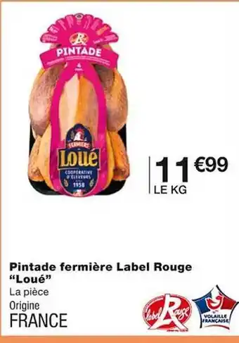 Monoprix Pintade fermière label rouge offre