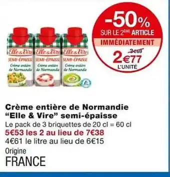 Monoprix Crème entière de normandie offre